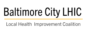 Text "Baltimore City LHIC" and "Local Health Improvement Coalition"